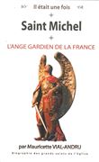 Saint Michel, l'ange gardien de la France