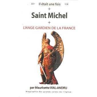 Saint Michel, l'ange gardien de la France