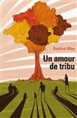 Un amour de tribu