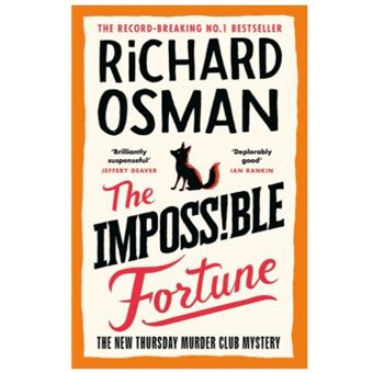 The Impossible Fortune