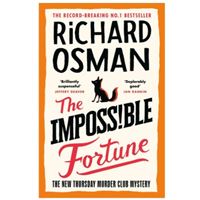 The impossible fortune