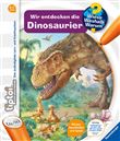 TIPTOI® WIESO? WESHALB? WARUM? WIR ENTDECKEN DIE DINOSAURIER