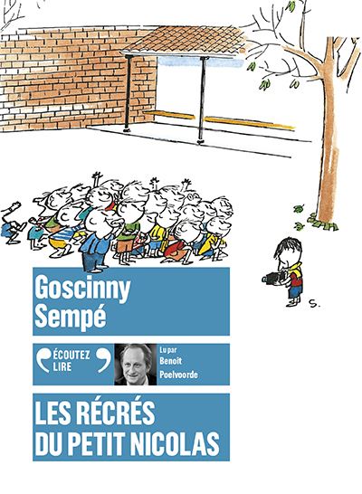 Les récrés du Petit Nicolas - René Goscinny - Texte lu (CD)