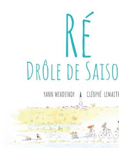 Re Drôle de saison
