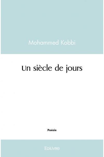 Un siècle de jours