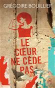 Le coeur ne cède pas