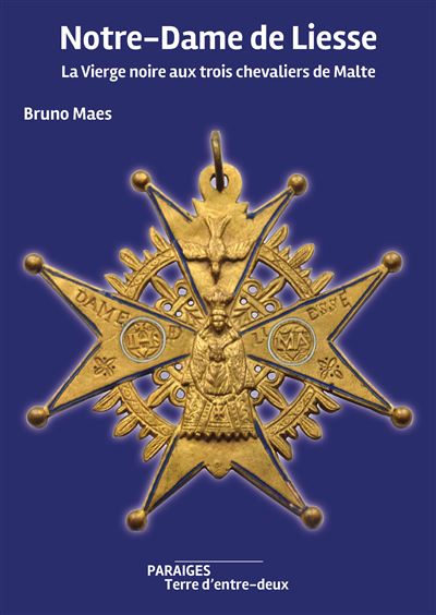 Notre-Dame de Liesse - Bruno Maes - broché