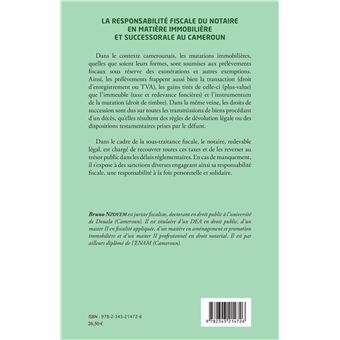 La responsabilité fiscale du notaire en matière immobilière et successorale au Cameroun