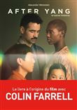 After Yang et autres histoires