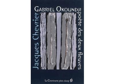 Gabriel Okoundji, poète des deux fleuves