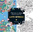 Le petit livre de coloriages : Anti-stress