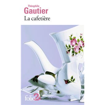 La cafetière et autres contes fantastiques
