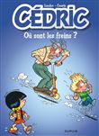 Cédric - Tome 16 - Où sont les freins ? / Edition spéciale, Limitée (Opé été 2023)