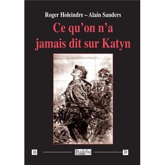Ce qu'on n'a jamais dit sur Katyn