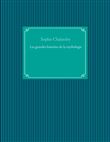 Les grandes histoires de la mythologie
