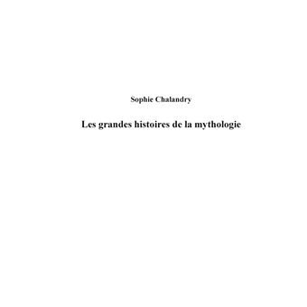 Les grandes histoires de la mythologie