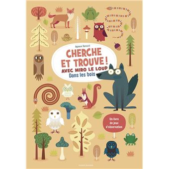 Cherche et trouve ! Avec Miro le loup dans les bois