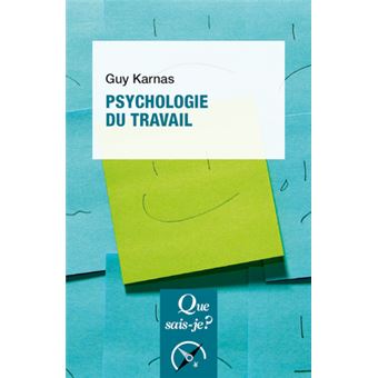 Psychologie du travail  poche  Guy Karnas  Achat Livre ou ebook