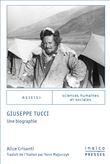 Giuseppe Tucci. Une biographie