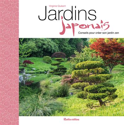Jardin japonais : comment créer facilement un jardin zen
