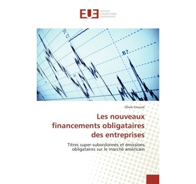 Les nouveaux financements obligataires des entreprises - tit