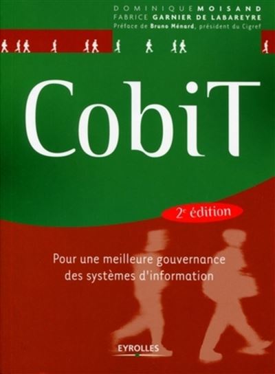 CobiT pour une meilleur gouvernance des systèmes d'information