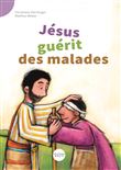 Jesus guerit des malades