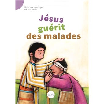 Jesus guerit des malades