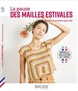 La pause des mailles estivales