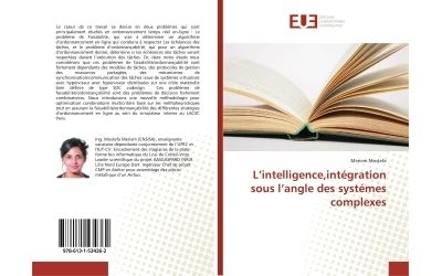 L'intelligence,intégration sous l'angle des systémes complexes