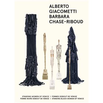 Barbara Chase-Riboud / Alberto Giacometti - Standing Women o