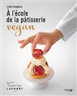A l'école de la pâtisserie vegan
