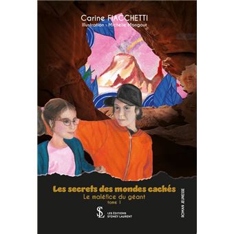 Les secrets des mondes cachés