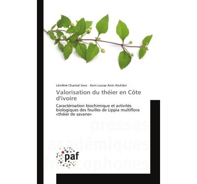 Valorisation du theier en cote d'ivoire - caracterisation bi