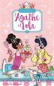 L'atelier d'Agathe et Lola - Tome 1 - Soeurs de coeur