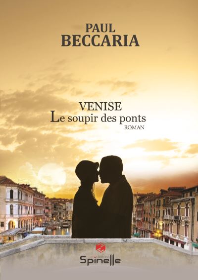 Venise le soupir des ponts