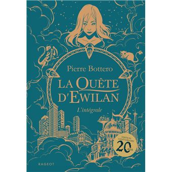 La quête d'Ewilan - Intégrale - Nouvelle édition