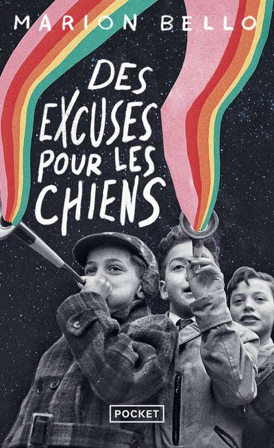 Des excuses pour les chiens - Marion Bello - Poche