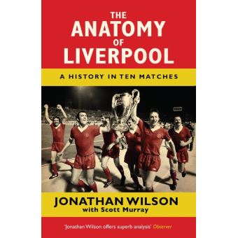 ANATOMY OF LIVERPOOL - 1