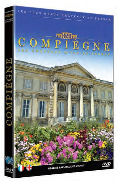 Châteaux de France : Compiègne DVD