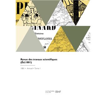 Revue des travaux scientifiques