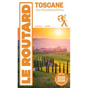 Guide du Routard Toscane 2025/26