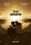 Tu es quelqu'un