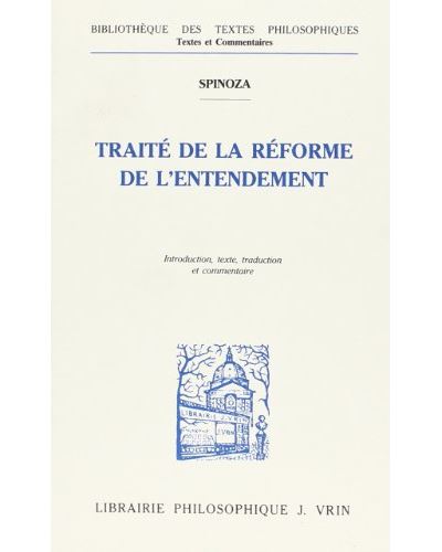 Traite de la reforme de l'entendement