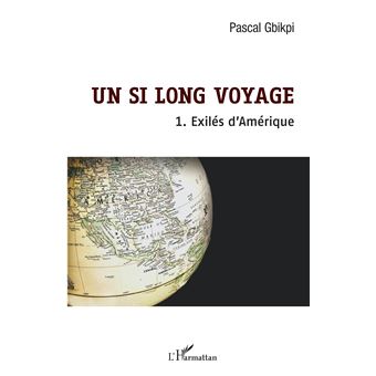 Un si long voyage