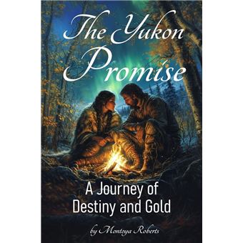 The Yukon Promise - 1