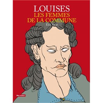 Louises, les femmes de la commune