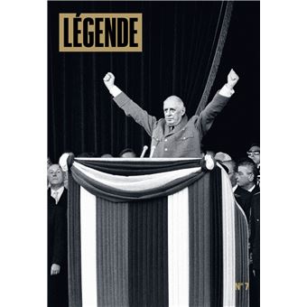 Légende n°7 - Charles de Gaulle