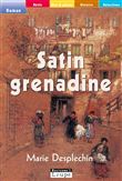 Satin Grenadine