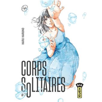 Corps solitaires - Tome 7